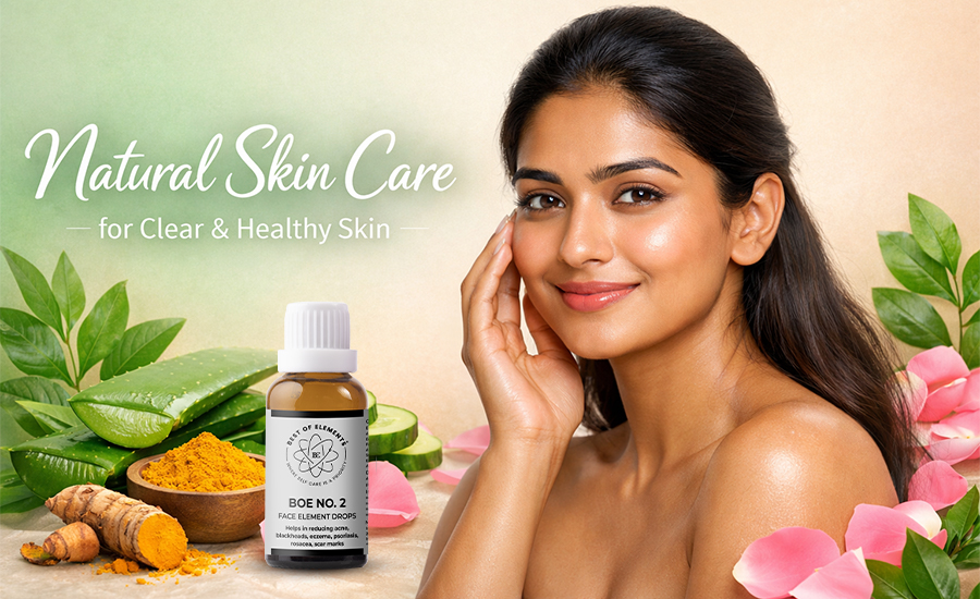 Natural Skin Care for Clear & Healthy Skin